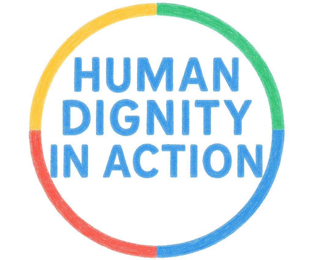 Human Dignity in Action